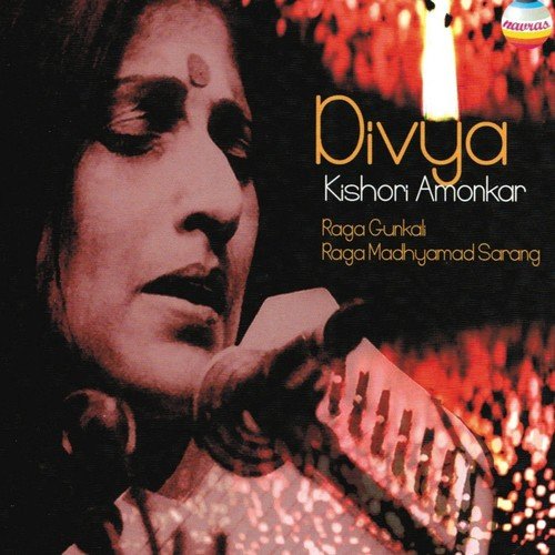 Raga madhyamad sarang Alap - Kishori Amonkar