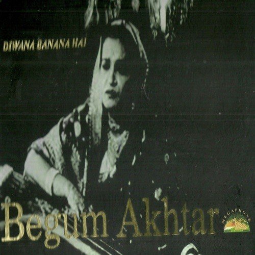 Hamko Nazar Se Tum - Begum Akhtar