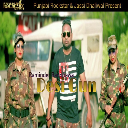 Desi Gun - Raminder Randhawa