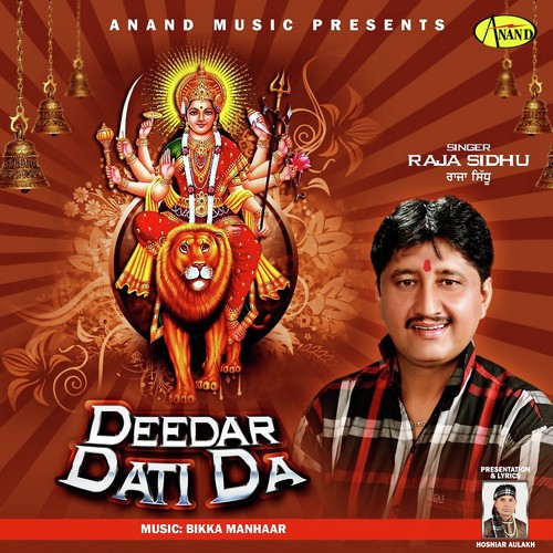 Deedar Dati Da - Raja Sidhu