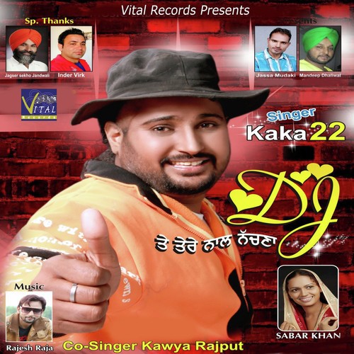 DJ Te Tere Nal Nachna - Kaka 22