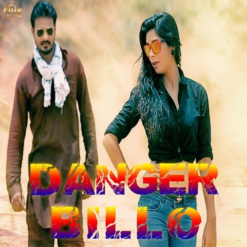 Danger Billo - Jittu Janaab, Anshu Rana