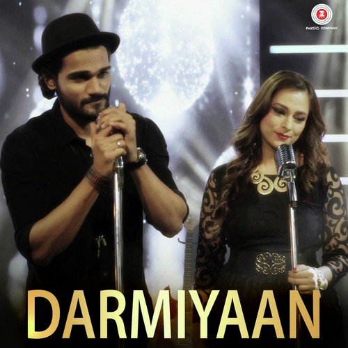 Darmiyaan - Yasser Desai, Sumedha Karmahe