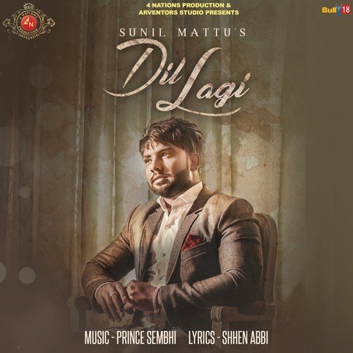 Dil Lagi - Sunil Mattu