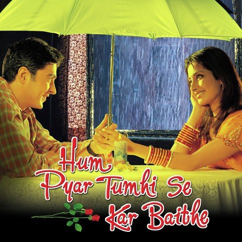 Hum Pyar Tumhi Se Kar Baithe - Kapil Khurana