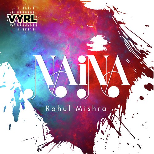 Naina - Rahul Mishra