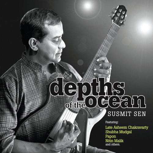 Depths Of The Ocean - Susmit Sen