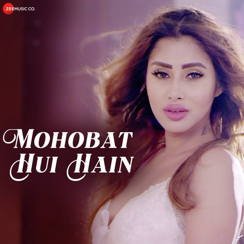 Mohobat Hui Hain - Prateeksha Shrivastava
