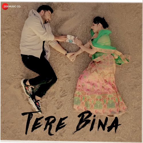Tere Bina - Aakanksha Sharma, Souvik Ganguly
