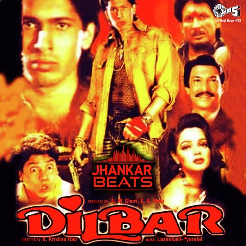Dilbar Dilbar - JH - Laxmikant - Pyarelal