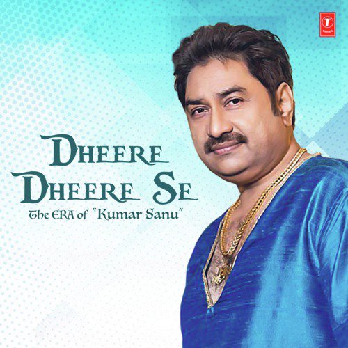 Dil Hai Ki Manta Nahin (From Dil Hai Ke Manta Nahin) - Kumar Sanu
