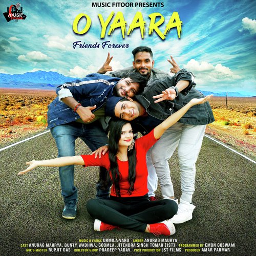 O Yaara - Anurag Maurya and Urmila Varu