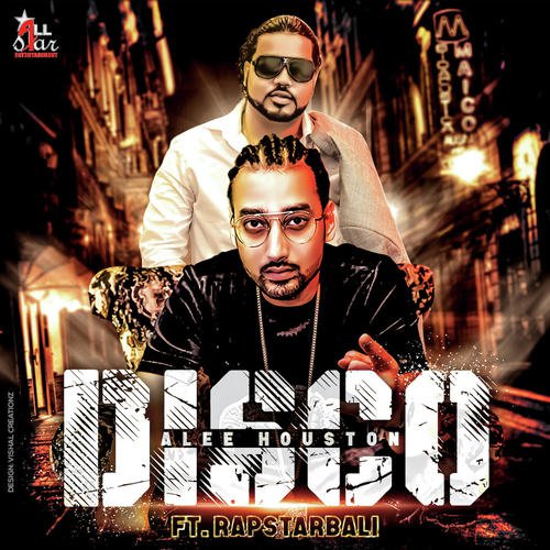 Disco - Alee Houston, Rapstarbali