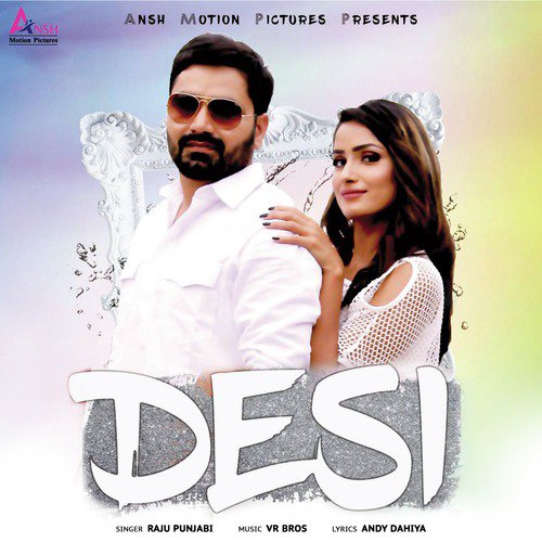 Desi - Raju Punjabi