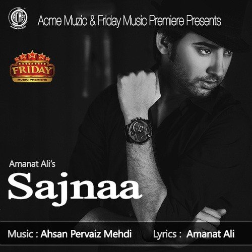 Sajnaa - Adnan Dhol