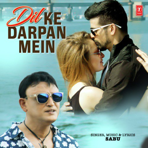 Dil Ke Darpan Mein - Sabu