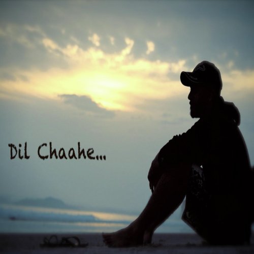 Dil Chaahe - Nihar Shembekar