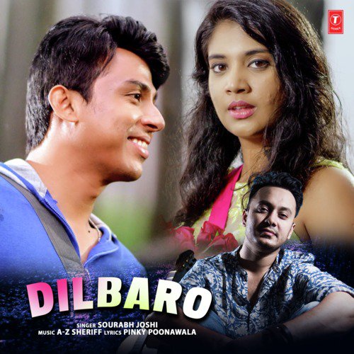 Dilbaro - A-Z Sheriff, Sourabh Joshi