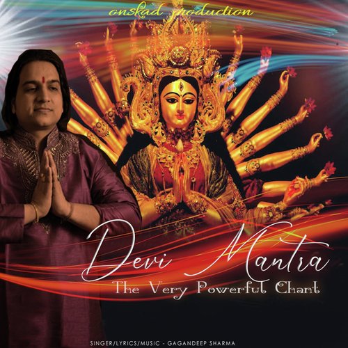 Devi Mantra - Gagandeep Sharma