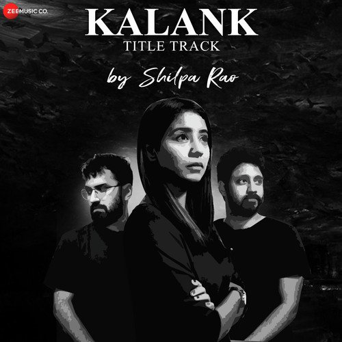 Kalank   Title Track by Shilpa Rao - Rochak Kohli, Arijit Singh