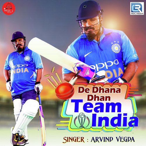 De Dhana Dhan Team India - Arvind Vegda