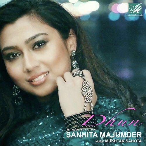 Dhun - Mukhtar Sahota, Sanhita Majumder