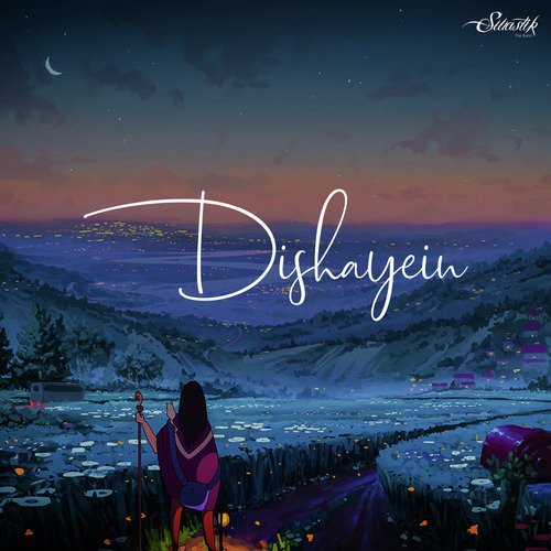 Dishayein - Swastik The Band