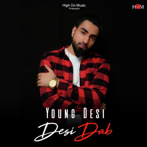 Desi Dab - Young Desi