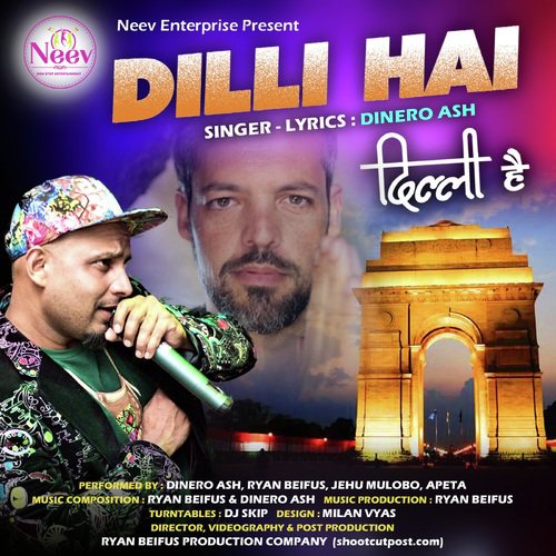 Dilli Hai - Dinero Ash