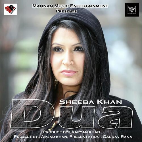 Dua - Sheeba Khan