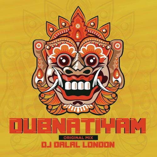Dubnatiyam - DJ Dalal