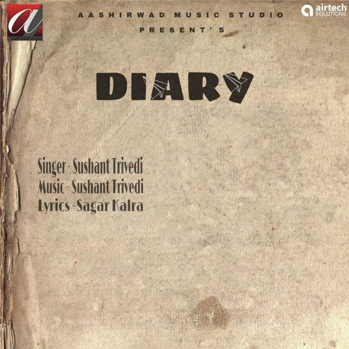 Diary - Sushant Trivedi