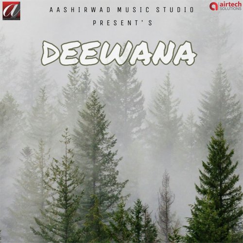 Deewana - Sushant Trivedi