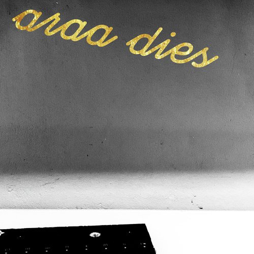 Dies - Araa