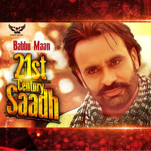 21st Century Saadh - Babbu Maan