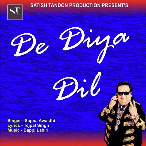De Diya Dil - Sapna Awasthi