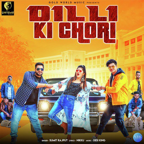Dilli Ki Chori - Sumit Rajput
