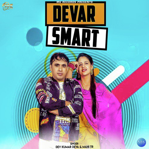 Devar Smart - Dev Kumar Deva, Mahi TR