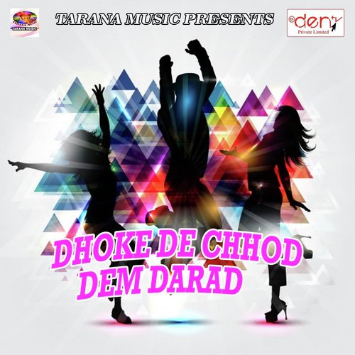 Dhoke De Chhod Dem Darad - Various Artists