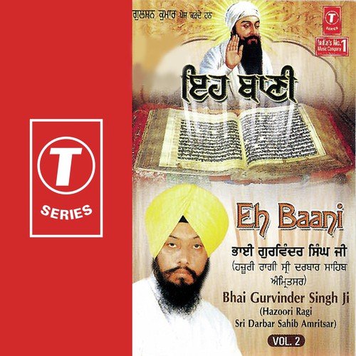 Tu Bhagta Kai Vas - Bhai Gurvinder Singh Ji
