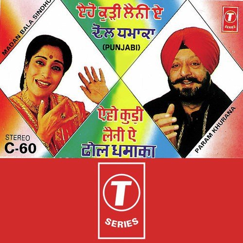 Kalerang Da Paranda - Param Khurana, Madan Bala Sindhu, Pandit Jwala Prasad