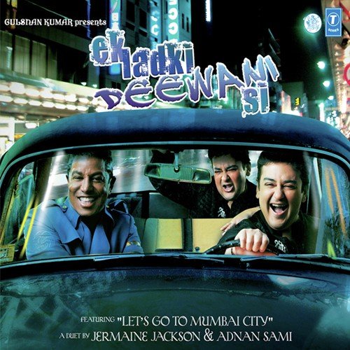 Lets Go To Mumbai City (Remix) - Adnan Sami