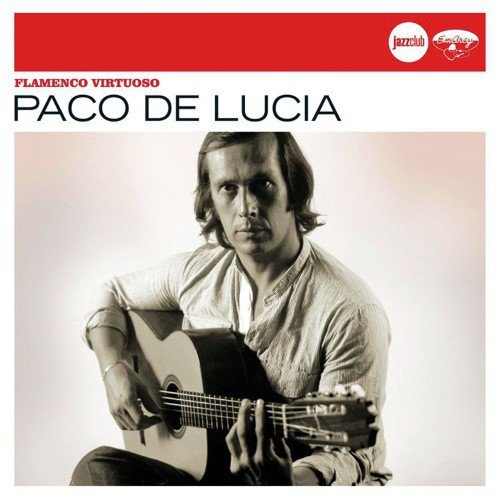 Solo Quiero Caminar - Paco De Lucia