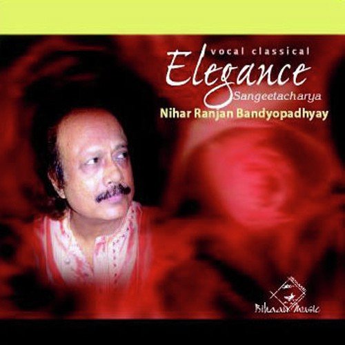 Bageshree Kheyal - Nihar Ranjan Bandyopadhyay