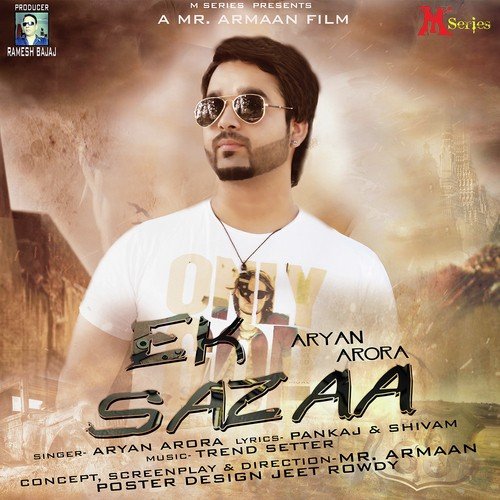 Ek Sazaa - Aryan Arora