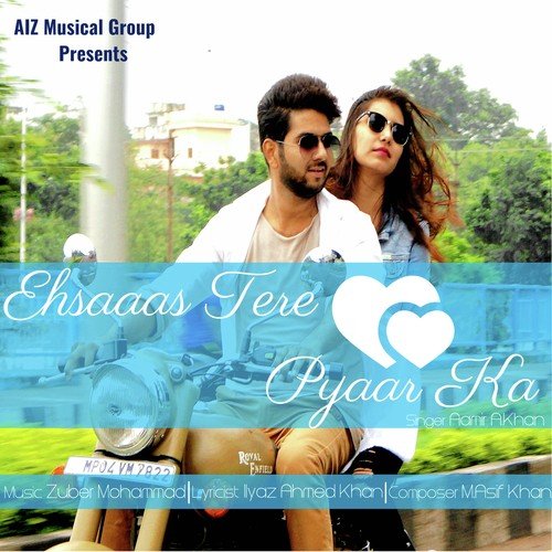 Ehsaas Tere Pyaar Ka - Zuber Mohammad