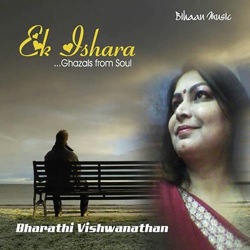Zindgi Se Hame Mila Kya Hai - Bharathi Vishwanathan