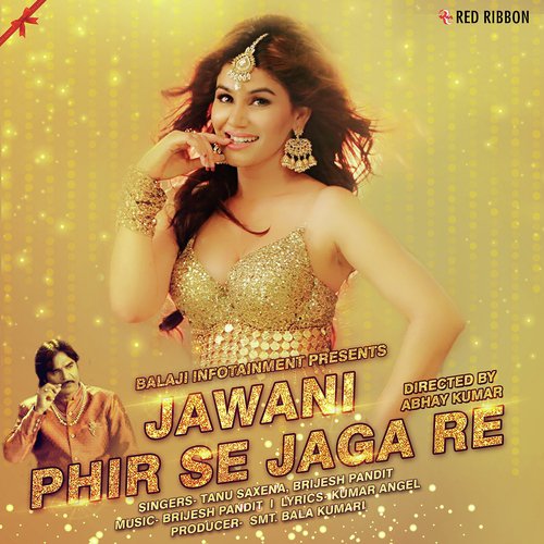 Jawani Phir Se Jaga Re - Kay J, Yawar