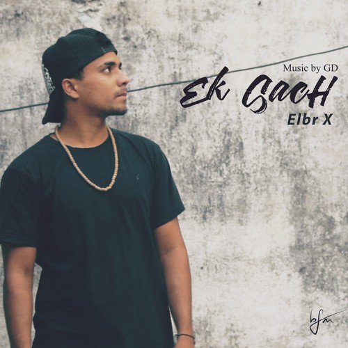 Ek Sach - Elbr X