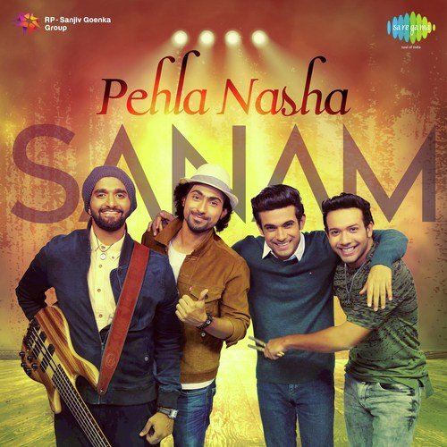 Pehla Nasha - Sanam (Band)